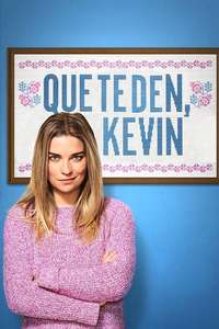 KEVIN CAN F**K HIMSELF - Posters