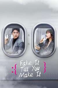 Fake It Till You Make It - Posters