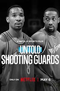 Untold: Shooting Guards - Posters