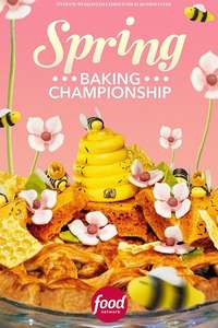 Spring Baking Championship - Posters