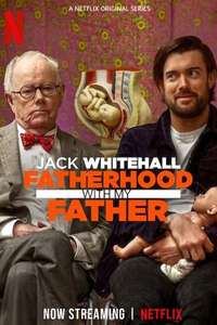Jack Whitehall: Fatherhood with My Father - Posters