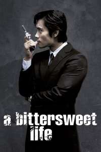 A Bittersweet Life - Posters