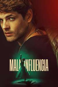 Bad Influence - Posters