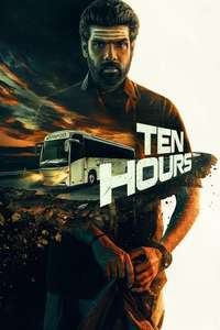 Ten Hours - Posters