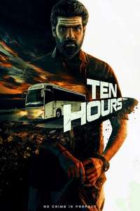 Ten Hours - Posters