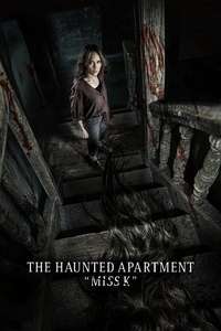 The Haunted Apartment “Miss K” - Posters