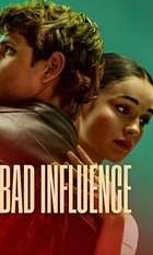Bad Influence