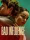 Bad Influence