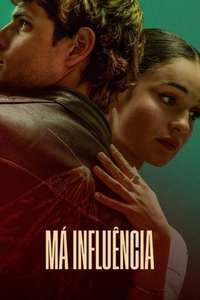 Bad Influence - Posters