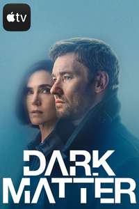 Dark Matter - Posters