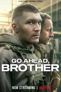 Go Ahead  Brother - Posters