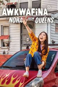 Awkwafina is Nora From Queens - Posters