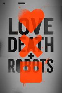 Love  Death & Robots - Posters