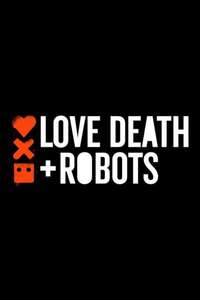 Love  Death & Robots - Posters
