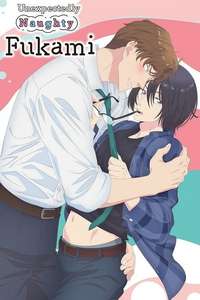 Unexpectedly Naughty Fukami - Posters