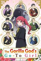 The Gorilla God's Go-To Girl Season 1