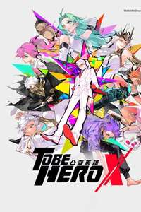 TO BE HERO X - Posters