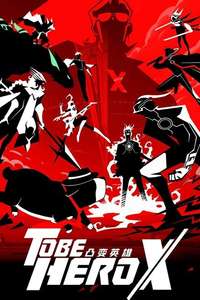 TO BE HERO X - Posters
