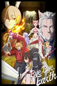 Bye Bye  Earth - Posters