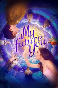 My Future You - Posters