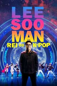 Lee Soo Man: The King of K-Pop - Posters