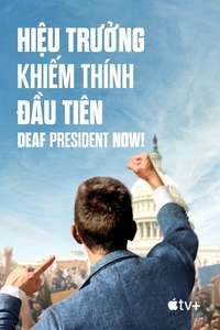 Deaf President Now! - Posters