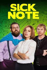 Sick Note - Posters