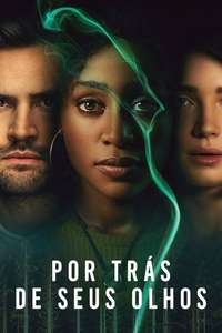 Behind Her Eyes - Posters