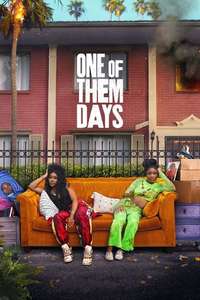One of Them Days - Posters