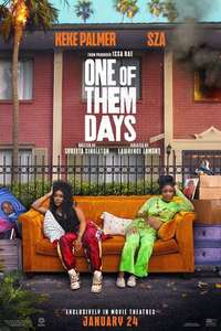 One of Them Days - Posters