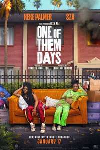 One of Them Days - Posters