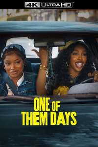 One of Them Days - Posters