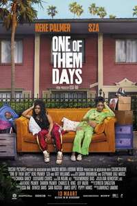 One of Them Days - Posters