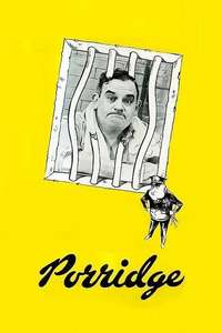 Porridge - Posters