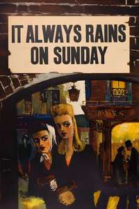 It Always Rains on Sunday - Posters