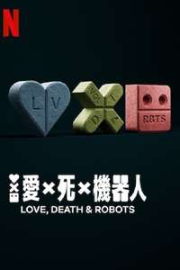 Love  Death & Robots - Posters