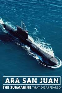 ARA San Juan: The Submarine that Disappeared - Posters