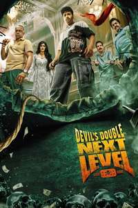 Devil's Double Next Level - Posters