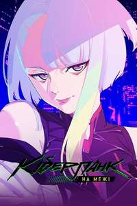 Cyberpunk: Edgerunners - Posters