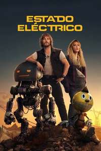 The Electric State - Posters