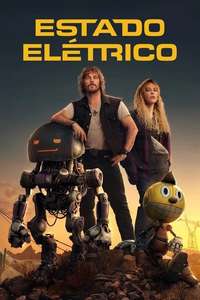 The Electric State - Posters