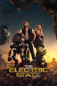 The Electric State - Posters