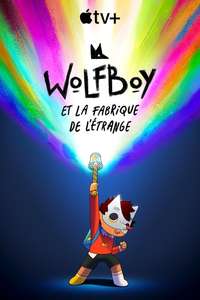 Wolfboy and The Everything Factory - Posters