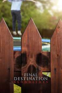 Final Destination Bloodlines - Posters