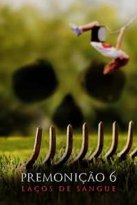 Final Destination Bloodlines - Posters