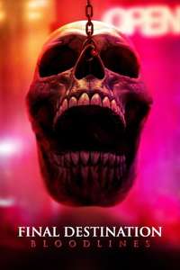 Final Destination Bloodlines - Posters