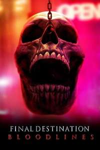 Final Destination Bloodlines - Posters