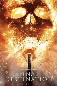 Final Destination Bloodlines - Posters
