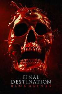 Final Destination Bloodlines - Posters