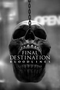Final Destination Bloodlines - Posters